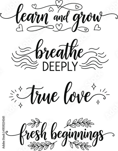 Inspirational quotes on a white background with elegant typography and floral designs