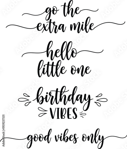 Inspirational quotes with elegant typography and decorative accents