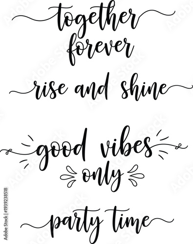 Inspirational quotes on a white background for a positive and uplifting atmosphere