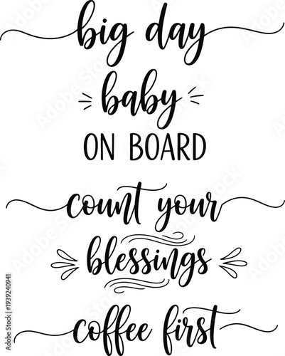 Inspirational quotes on a white background for a baby's big day