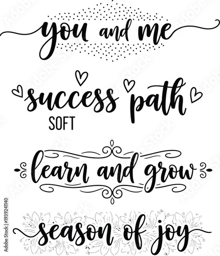 Inspirational quotes written in elegant calligraphy style