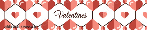 Seamless Valentine's Day patterned banner with heart shapes and the word 'Valentines' in a decorative script font, perfect for romantic themes and celebrations