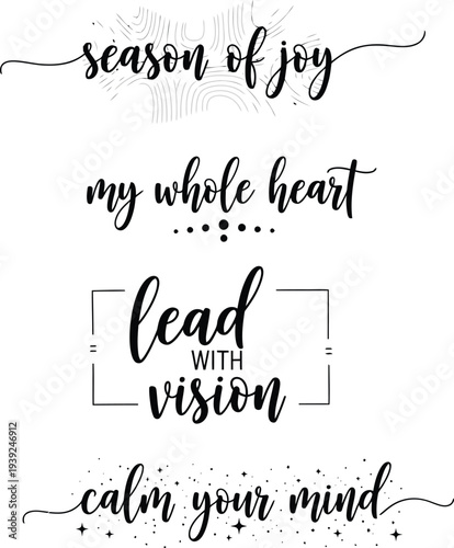 Inspirational quotes beautifully written in elegant calligraphy on a white background