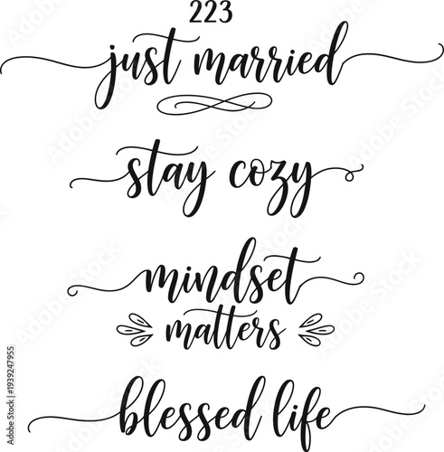 Elegant calligraphy phrases for various life moments and home decor