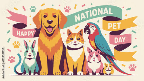 Vibrant flat vector illustration of animals celebrating happy national pet day with dog cat rabbit parrot and kitten on beige background with colorful confetti and paw prints