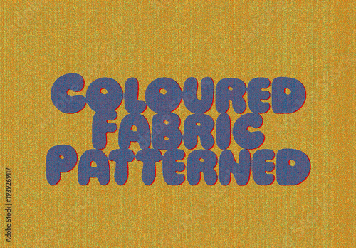 Coloured Fabric Patterned Text Effect