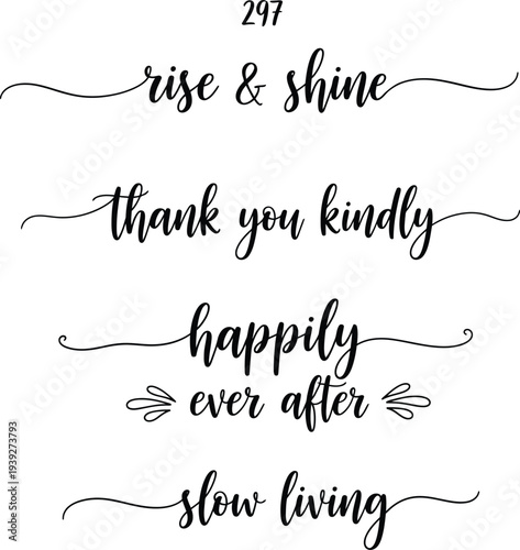 Elegant calligraphy phrases on a white background with decorative swirls and accents