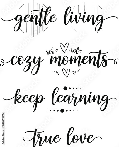 Inspirational phrases on a white background with decorative elements