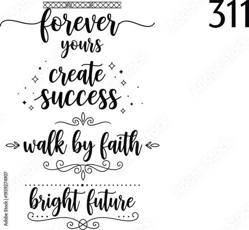 Inspirational quotes arranged vertically with a number 311 on the right side