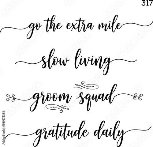 Four motivational phrases written in elegant cursive script on a white background