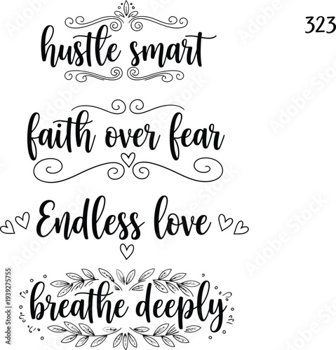 Four inspirational phrases written in elegant cursive script with decorative elements