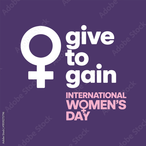 International Womens Day Give to Gain Purple Background