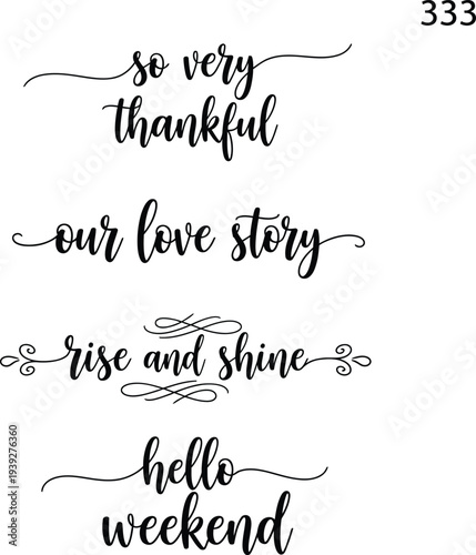 A collection of elegant handwritten phrases for various occasions and sentiments.