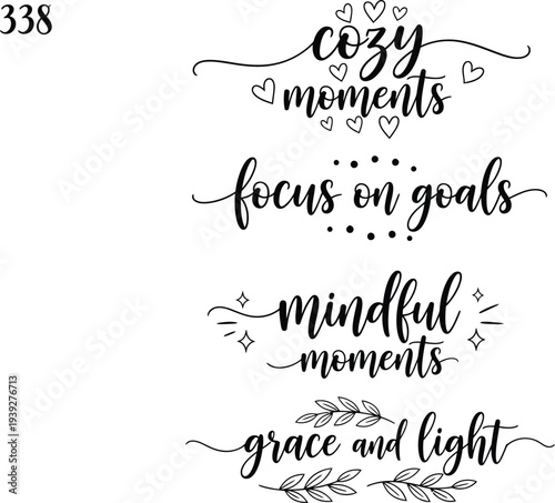 Four inspirational phrases written in elegant calligraphy on a white background