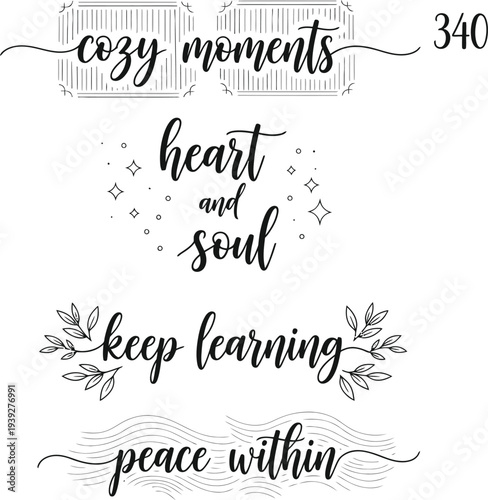 Inspirational quotes and phrases on a cozy and peaceful theme