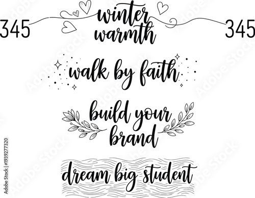 Five inspirational phrases with floral accents and numerical symbols on a white background