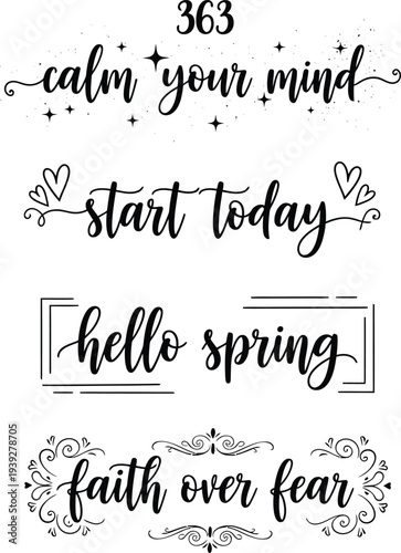 Inspirational quotes and phrases for mindfulness and positivity in elegant script
