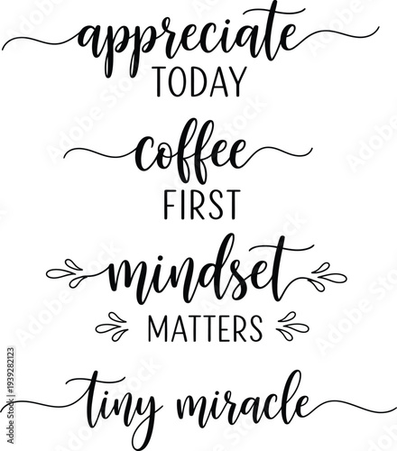 Inspirational quotes on a white background for daily motivation and positivity