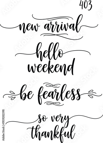 A collection of four elegant handwritten phrases on a white background