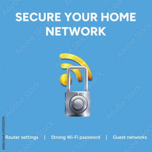 Vector graphic illustration emphasizing the crucial steps to secure your home network connection using strong digital security measures and protective settings