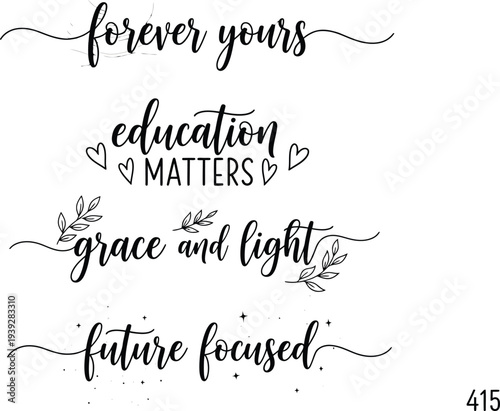 Inspirational quotes written in elegant cursive script on a white background