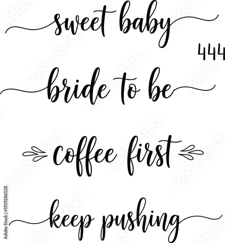 Set of four elegant and motivational phrases written in a cursive font.