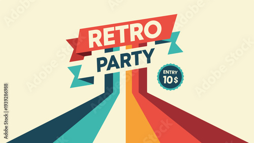 Vibrant retro party poster design with bold text on a red ribbon and colorful diagonal stripes in vintage hues.