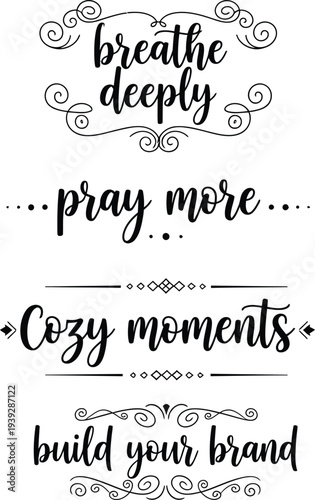Inspirational quotes and cozy moments captured in elegant typography