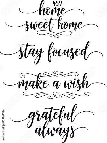 Elegant calligraphy quotes on a white background for home decor and inspiration