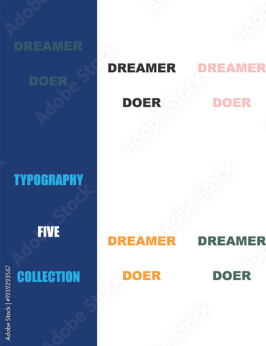 Dreamer Doer typography collection, contrasting inspirational words in diverse modern fonts and vibrant colors, creative graphic design concept.
