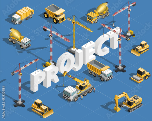 Isometric construction machinery composition with project text. Building equipment vector concept illustration