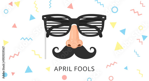 Funny april fools face with glasses mustache and nose on white background with colorful confetti