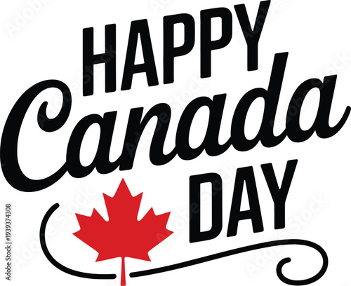 Happy Canada Day celebration with maple leaf symbol and text  Canada Day greeting card