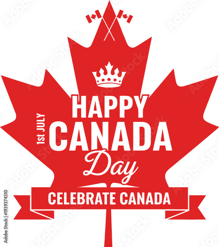 Happy Canada Day Celebration with Maple Leaf and Flags  Celebrate Canada on July 1st