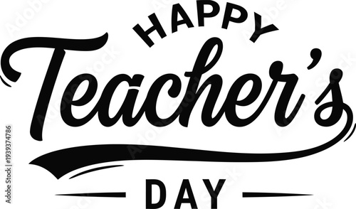 Happy Teachers Day celebration greeting card with elegant typography and design elements
