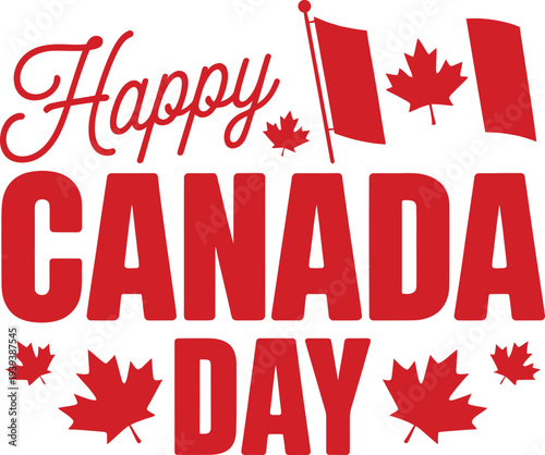 Happy Canada Day celebration with maple leaves and flags  Canadian holiday graphic design element