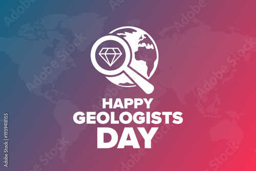 Happy Geologists Day. Holiday concept. Template for background, banner, card, poster with text. Vector EPS10 illustration.