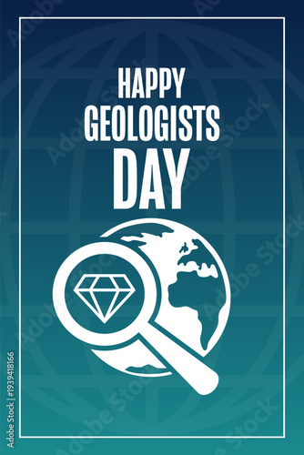Happy Geologists Day. Holiday concept. Template for background, banner, card, poster with text. Vector EPS10 illustration.