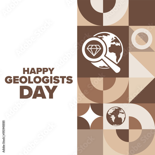 Happy Geologists Day. Holiday concept. Template for background, banner, card, poster with text. Vector EPS10 illustration.