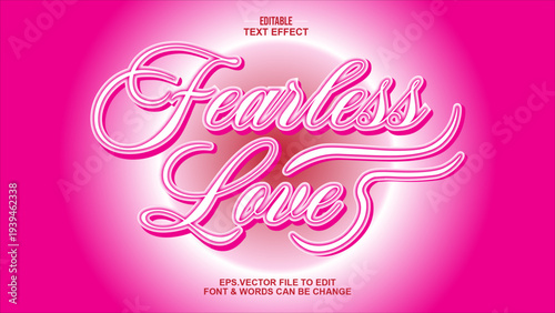 Pink Fearless Love Editable Text Effect