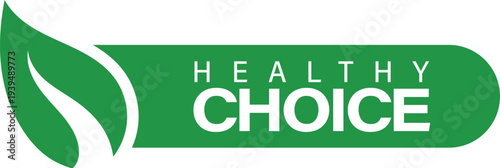 Healthy choice green sticker for organic food products and natural wellness lifestyle branding marketing materials