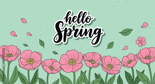 Hello Spring greeting with pink flowers and green leaves.