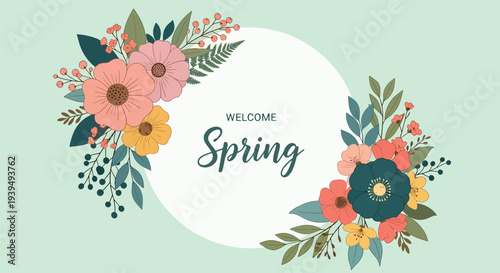 Welcome Spring Floral Frame Design Vector Illustration.