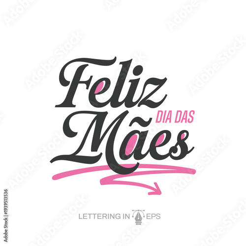 Lettering Feliz Dia das Mães Social Media EPS Editável