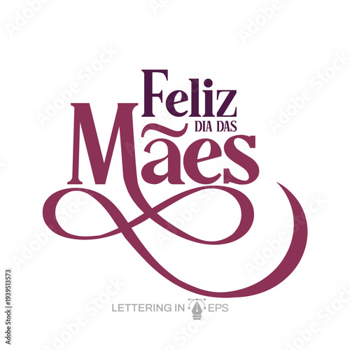 Lettering Feliz Dia das Mães Social Media EPS Editável