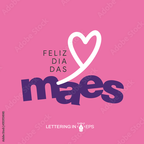 Lettering Feliz Dia das Mães Social Media EPS Editável