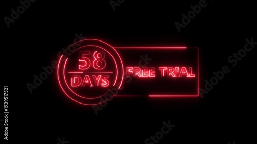 Neon bright 58 Days Free Trial Banner icon circle frame red color animation. Business nice products 58 days free trial offer video. 