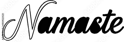 Elegant script lettering spells "Namaste" in bold black ink on a white background