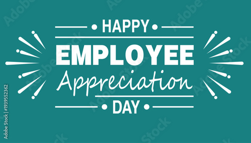 Happy employee appreciation day banner with decorative sunburst elements