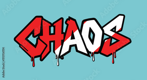 Graffiti Style Chaos Text with Drips.